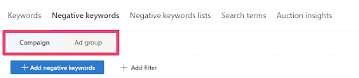 Choose between "Campaign" and "Ad Group"